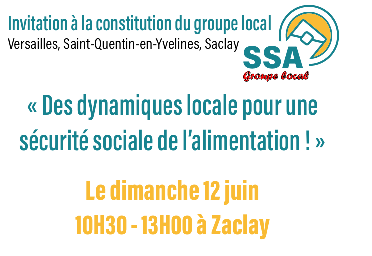 Lire la suite à propos de l’article Sécurité Sociale Alimentaire : rendez-vous le 12/06/22 à Zaclay