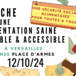 Samedi 12 octobre 2024 : marchons pour une alimentation saine, durable et accessible !